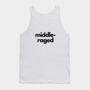 Middle-raged Tank Top